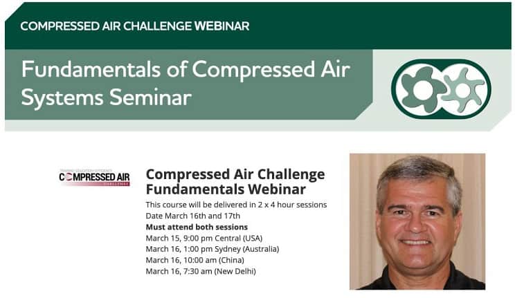 FUNDAMENTALS OF COMPRESSED AIR SYSTEMS SEMINAR – WITH RON MARSHALL
